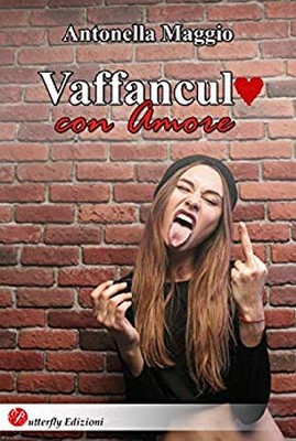Antonella Maggio - Vaffanc**o con amore (2019)