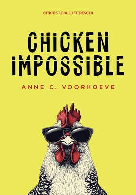Anne C. Voorhoeve - Chicken Impossible (2026)