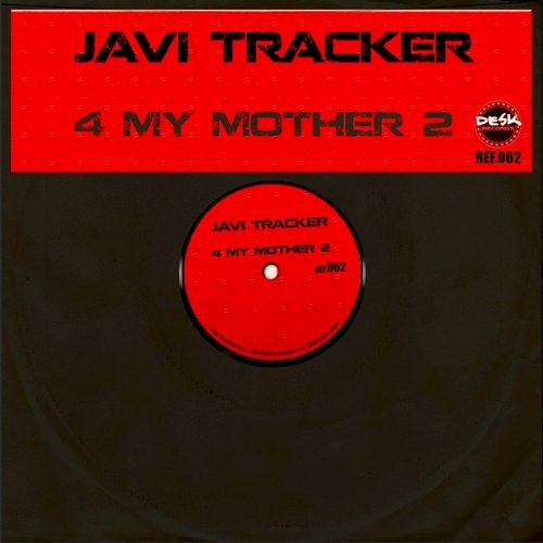 00-javi_tracker_-_4_my_mother_2-(dr062)-web-2016-cover-velocity