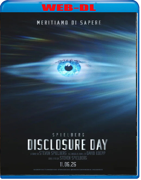 Disclosure Day (2026) mkv FullHD 1080p WEBDL ITA ENG Sub