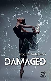 Noemi Antenucci - Damaged (2022)