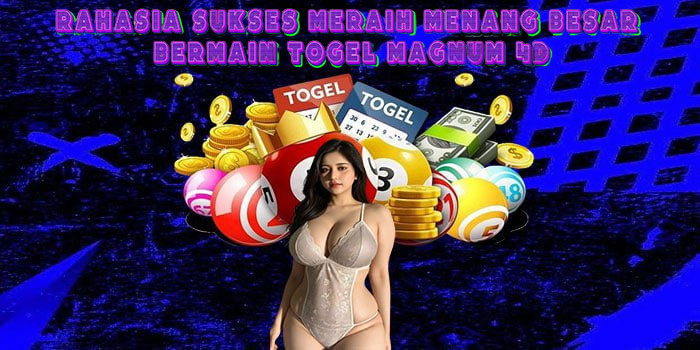 Togel Magnum 4D