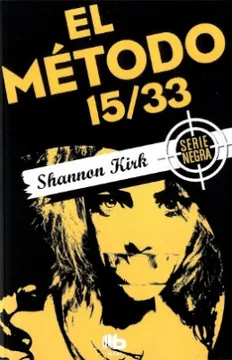 EL METODO 15/33, SHANNON KISH