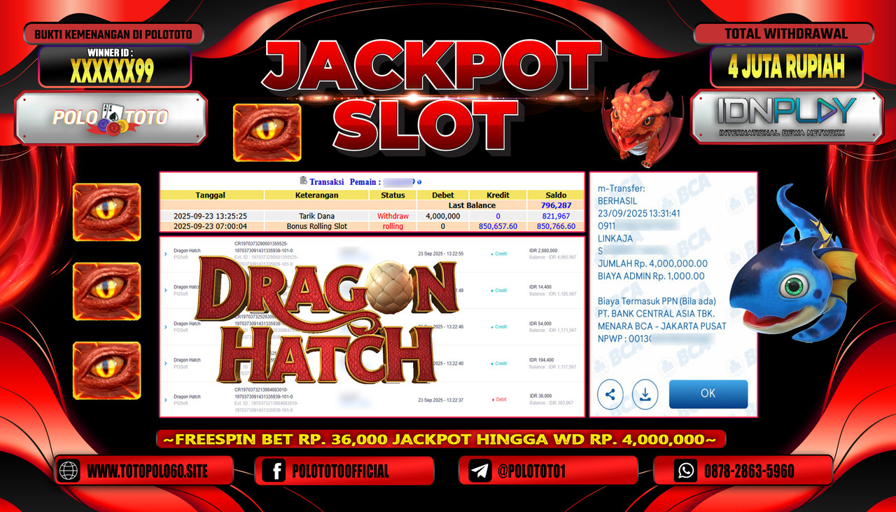 POLOTOTO JACKPOT SLOT DRAGON HATCH 2 Rp.4.000.000,- LUNAS