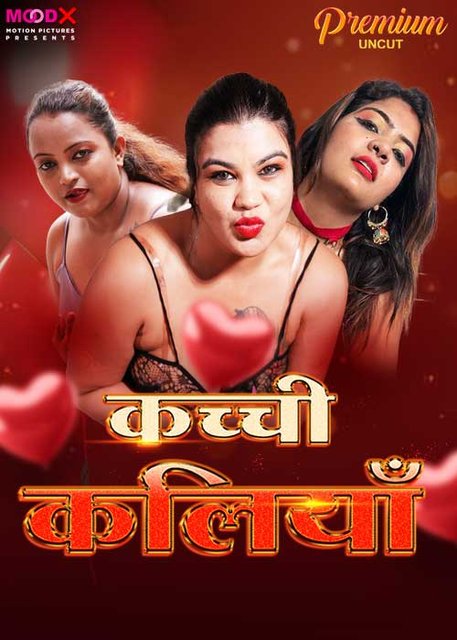 Kachi Kaliya (2024) Uncut MoodX Originals Short Film 720p HDRip x264 AAC 150MB Download