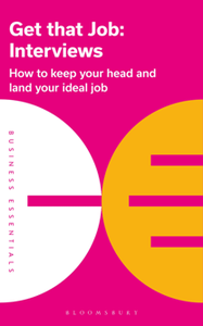 Get That Job: Interviews : How to Keep Your Head and Land Your Ideal Job (True PDF)