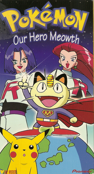 Our Hero Meowth