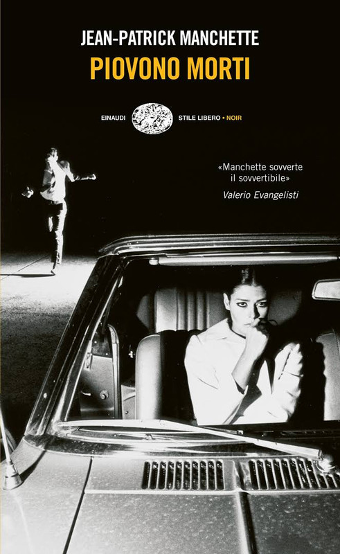Jean-Patrick Manchette - Piovono morti (2004)