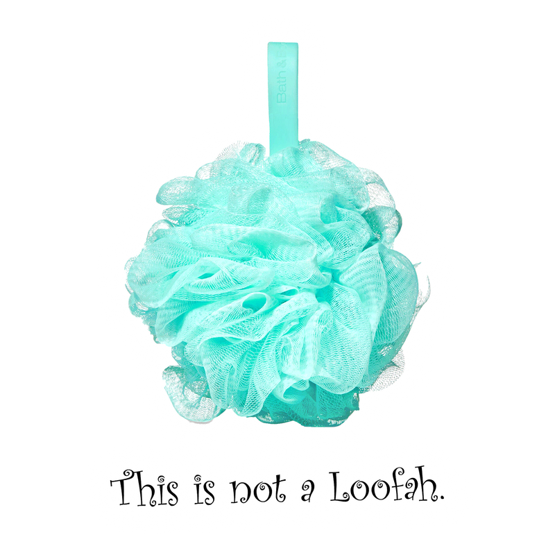 This is not a Loofah.