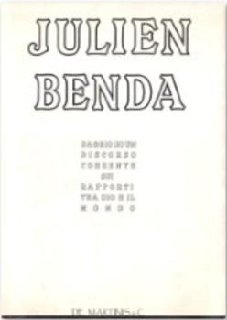 Julien Benda - Saggio di un discorso coerente sui rapporti tra dio e il mondo (1993)