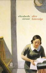 Elizabeth Strout – Olive Kitteridge (2014)