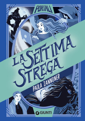 Paola Zannoner - La settima strega (2025)