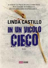 Linda Castillo – In un vicolo cieco (2014)
