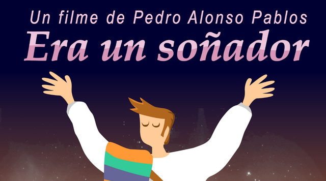 LA PELÍCULA DE ANIMACIÓN “ERA UN SOÑADOR”, DE PEDRO ALONSO PABLOS, SE ESTRENA EL 14 DE FEBRERO