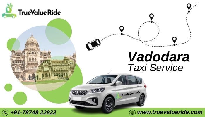 True Value Ride Vadodara Taxi Service