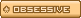 obsessive compulsive yellow brown tan