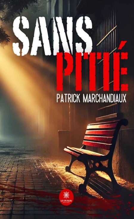 Sans-piti-Patrick-Marchandiaux.jpg