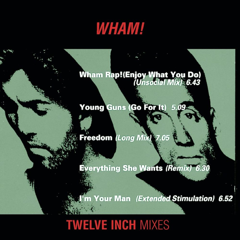 Wham! - Wham 12" Mixes (Album, Epic, 1989) mp3 320 Kbps