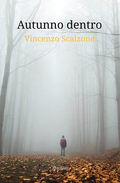 Vincenzo Scalzone – Autunno dentro (2021)
