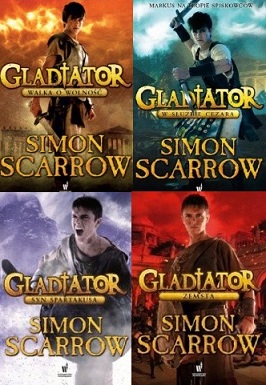 Simon Scarrow - cykl Gladiator tom 1-4 (2014-2016)