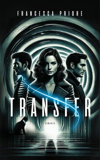 Francesca Priore - Transfer (2024)