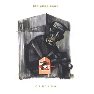 Caution by Hot Water Music