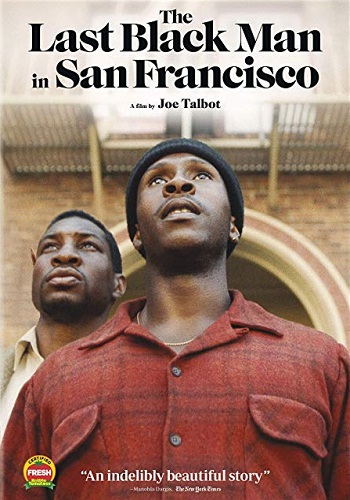 The Last Black Man In San Francisco [2018][DVD R1][Subtitulado]