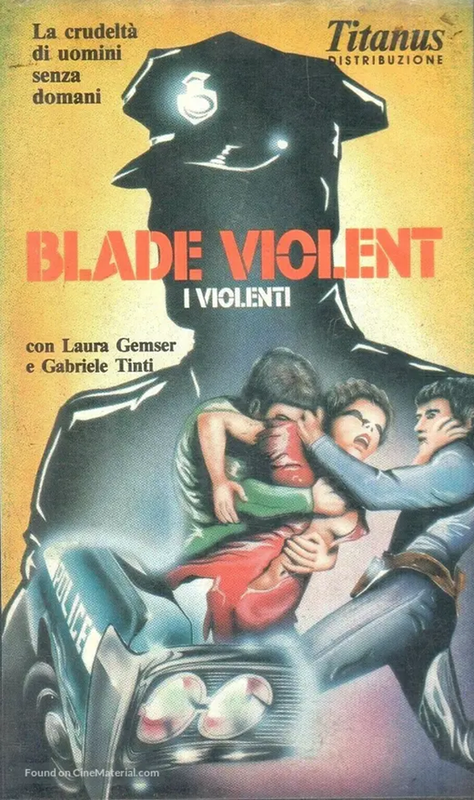 Blade Violent - I Violenti (1983)