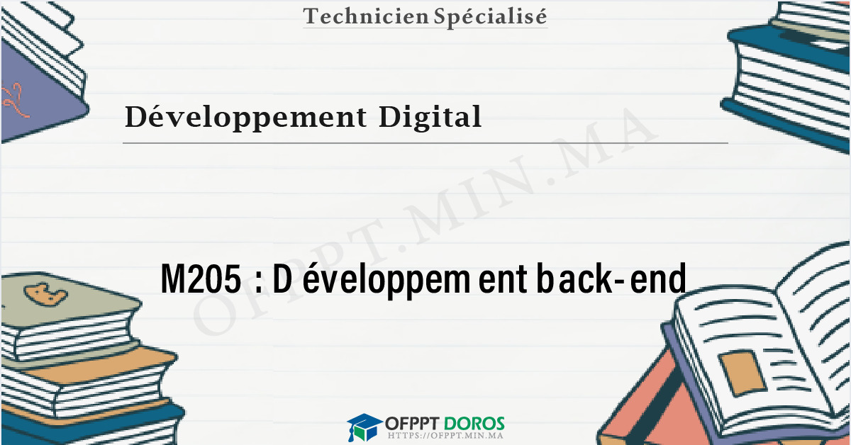 Couverture du cours OFPPT Développement Digital Développement back-end M205 - 2eme Année: Développement Digital option Web Full Stack