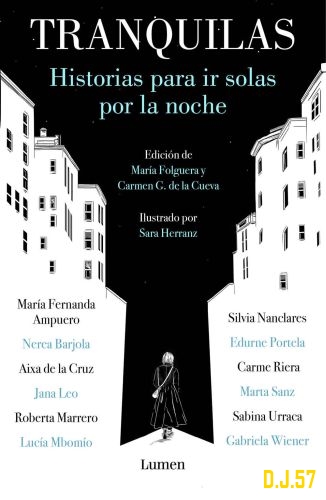 1 - Tranquilas: Historias para ir solas por la noche - VV. AA.