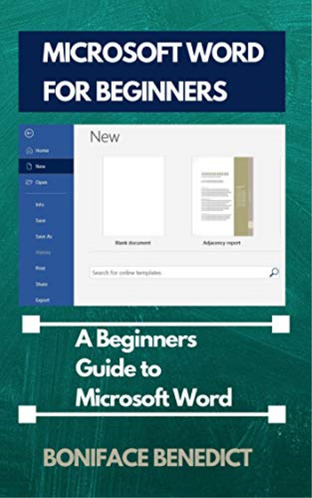 Microsoft Word For Dummies: A Beginners Guide to Microsoft Word