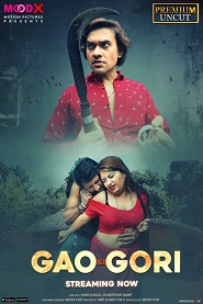Gaon Ki Gori (2023) MoodX S01E01 Web Series Watch Online