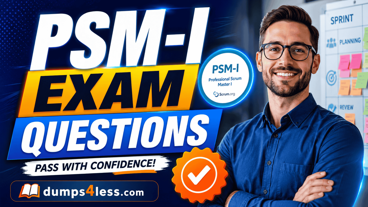 PSM-I Exam Dumps
