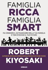T. Robert Kiyosaki – Famiglia ricca famiglia smart (2026)