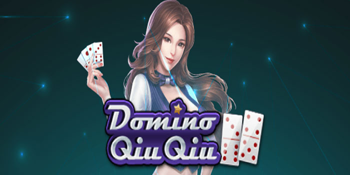Strategi Ampuh Untuk Jackpot Maksimal Di Casino Domino Qiu-Qiu