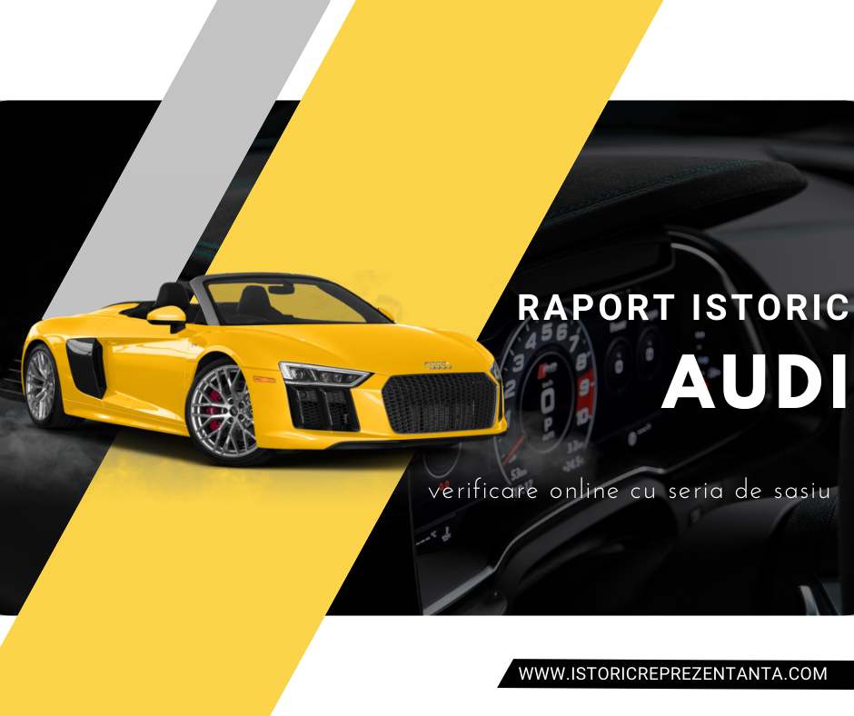 Verificare istoric Audi