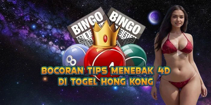 Bocoran Tips Menebak 4D di Togel Hong Kong