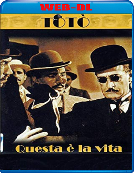 Questa è la vita (1954) mkv FullHD 1080p WEBDL ITA