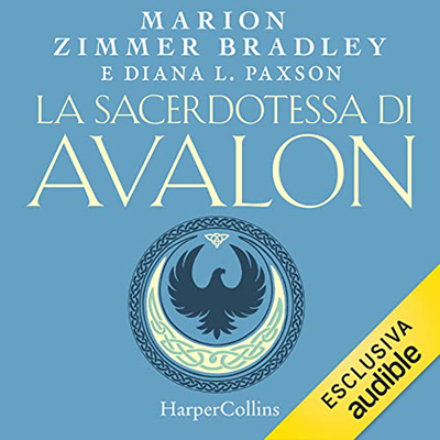 Marion Zimmer Bradley - La sacerdotessa di Avalon꞉ Ciclo di Avalon 5 (2023) (mp3 - 128 kbps)