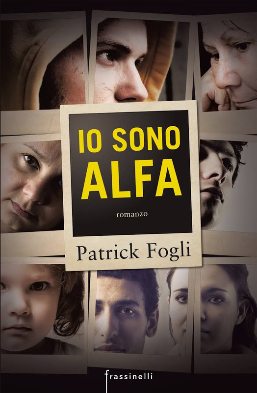 Patrick Fogli - Io sono Alfa (2015)