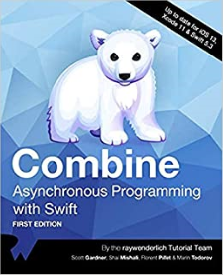 Combine: Asynchronous Programming with Swift
