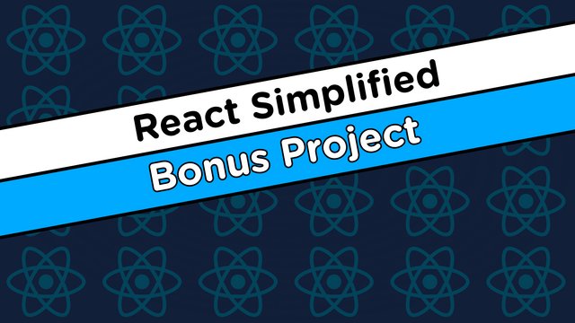 React Simplified - Bonus Project