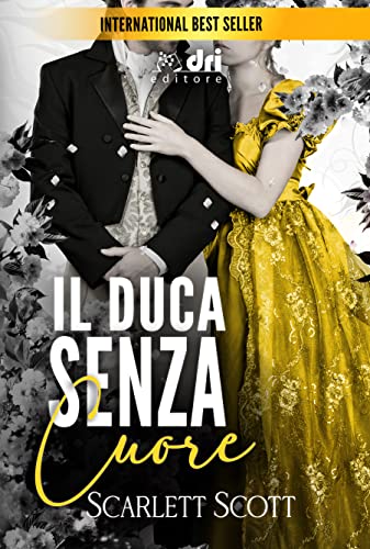 Scarlett Scott - Il Duca Senza Cuore (2021)