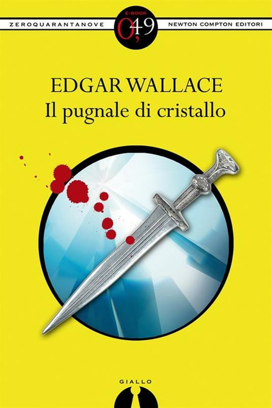 Edgar Wallace - Il pugnale di cristallo (2012)