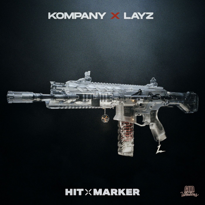 Kompany, LAYZ - HIT MARKER (Explicit)