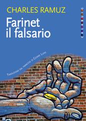 Charles Ramuz – Farinet il falsario (2020)