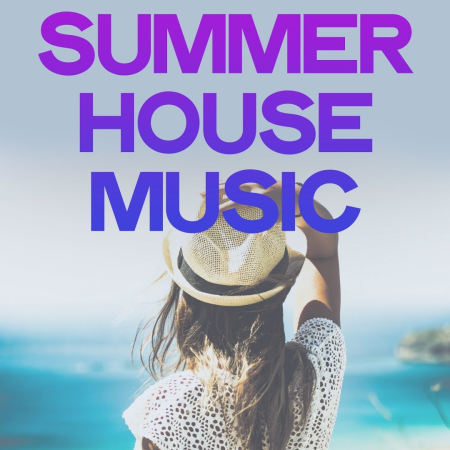 VA - Summer House Music (Selection Top House Music Summer 2020)