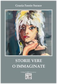 Grazia Fassio Surace - Storie vere o immaginate (2024)