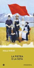 Mikael Niemi – La pietra e la seta (2026)