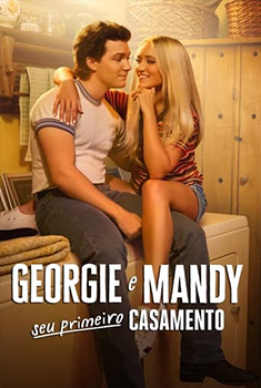 Georgie e Mandy Seu Primeiro Casamento 1ª Temporada (2024) WEB-DL 1080p Dual Áudio